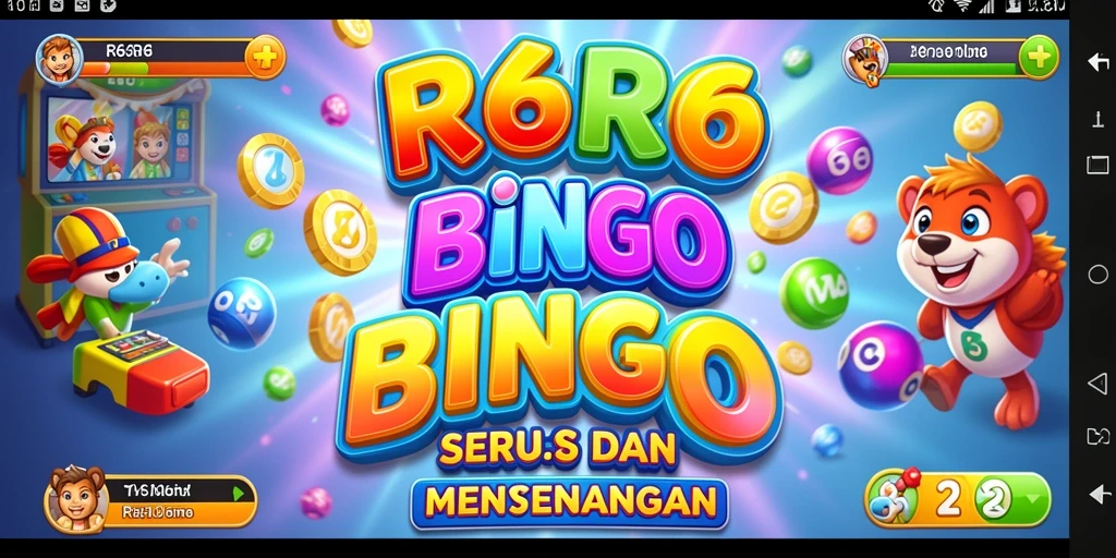 Tampilan gameplay R6R6 dengan pengalaman Bingo yang seru.